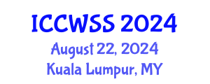 International Conference on Children, Women, and Social Studies (ICCWSS) August 22, 2024 - Kuala Lumpur, Malaysia