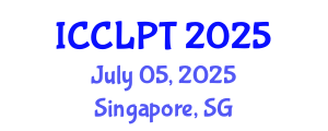 International Conference on Chinese Language Pedagogy and Technology (ICCLPT) July 05, 2025 - Singapore, Singapore