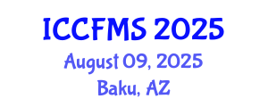International Conference on Cinema, Film and Media Studies (ICCFMS) August 09, 2025 - Baku, Azerbaijan