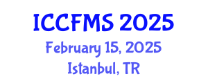 International Conference on Cinema, Film and Media Studies (ICCFMS) February 15, 2025 - Istanbul, Turkey