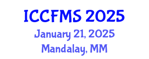 International Conference on Cinema, Film and Media Studies (ICCFMS) January 21, 2025 - Mandalay, Myanmar