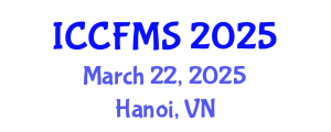 International Conference on Cinema, Film and Media Studies (ICCFMS) March 22, 2025 - Hanoi, Vietnam