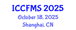 International Conference on Cinema, Film and Media Studies (ICCFMS) October 18, 2025 - Shanghai, China