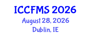 International Conference on Cinema, Film and Media Studies (ICCFMS) August 28, 2026 - Dublin, Ireland International Conference on Cinema, Film and Media Studies (ICCFMS) August 28, 2026 - Dublin, Ireland