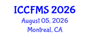International Conference on Cinema, Film and Media Studies (ICCFMS) August 05, 2026 - Montreal, Canada International Conference on Cinema, Film and Media Studies (ICCFMS) August 05, 2026 - Montreal, Canada
