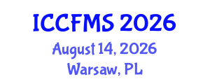 International Conference on Cinema, Film and Media Studies (ICCFMS) August 14, 2026 - Warsaw, Poland International Conference on Cinema, Film and Media Studies (ICCFMS) August 14, 2026 - Warsaw, Poland