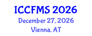 International Conference on Cinema, Film and Media Studies (ICCFMS) December 27, 2026 - Vienna, Austria International Conference on Cinema, Film and Media Studies (ICCFMS) December 27, 2026 - Vienna, Austria