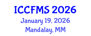 International Conference on Cinema, Film and Media Studies (ICCFMS) January 19, 2026 - Mandalay, Myanmar International Conference on Cinema, Film and Media Studies (ICCFMS) January 19, 2026 - Mandalay, Myanmar