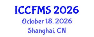 International Conference on Cinema, Film and Media Studies (ICCFMS) October 18, 2026 - Shanghai, China International Conference on Cinema, Film and Media Studies (ICCFMS) October 18, 2026 - Shanghai, China
