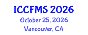 International Conference on Cinema, Film and Media Studies (ICCFMS) October 25, 2026 - Vancouver, Canada International Conference on Cinema, Film and Media Studies (ICCFMS) October 25, 2026 - Vancouver, Canada