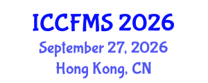 International Conference on Cinema, Film and Media Studies (ICCFMS) September 27, 2026 - Hong Kong, China International Conference on Cinema, Film and Media Studies (ICCFMS) September 27, 2026 - Hong Kong, China
