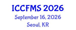 International Conference on Cinema, Film and Media Studies (ICCFMS) September 16, 2026 - Seoul, Republic of Korea International Conference on Cinema, Film and Media Studies (ICCFMS) September 16, 2026 - Seoul, Republic of Korea