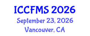International Conference on Cinema, Film and Media Studies (ICCFMS) September 23, 2026 - Vancouver, Canada International Conference on Cinema, Film and Media Studies (ICCFMS) September 23, 2026 - Vancouver, Canada