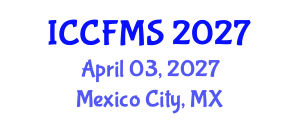 International Conference on Cinema, Film and Media Studies (ICCFMS) April 03, 2027 - Mexico City, Mexico International Conference on Cinema, Film and Media Studies (ICCFMS) April 03, 2027 - Mexico City, Mexico
