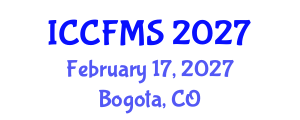 International Conference on Cinema, Film and Media Studies (ICCFMS) February 17, 2027 - Bogota, Colombia International Conference on Cinema, Film and Media Studies (ICCFMS) February 17, 2027 - Bogota, Colombia