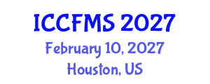 International Conference on Cinema, Film and Media Studies (ICCFMS) February 10, 2027 - Houston, United States International Conference on Cinema, Film and Media Studies (ICCFMS) February 10, 2027 - Houston, United States