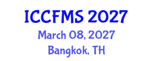 International Conference on Cinema, Film and Media Studies (ICCFMS) March 08, 2027 - Bangkok, Thailand International Conference on Cinema, Film and Media Studies (ICCFMS) March 08, 2027 - Bangkok, Thailand