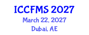 International Conference on Cinema, Film and Media Studies (ICCFMS) March 22, 2027 - Dubai, United Arab Emirates International Conference on Cinema, Film and Media Studies (ICCFMS) March 22, 2027 - Dubai, United Arab Emirates