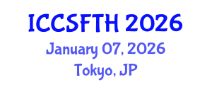International Conference on Cinema Studies, Film Theory and History (ICCSFTH) January 07, 2026 - Tokyo, Japan