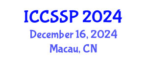 International Conference on Circuits, Systems, and Signal Processing (ICCSSP) December 16, 2024 - Macau, China