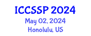 International Conference on Circuits, Systems, and Signal Processing (ICCSSP) May 02, 2024 - Honolulu, United States