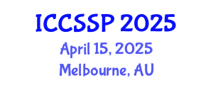 International Conference on Circuits, Systems, and Signal Processing (ICCSSP) April 15, 2025 - Melbourne, Australia