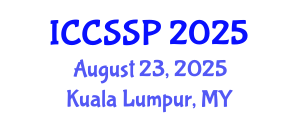 International Conference on Circuits, Systems, and Signal Processing (ICCSSP) August 23, 2025 - Kuala Lumpur, Malaysia