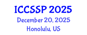International Conference on Circuits, Systems, and Signal Processing (ICCSSP) December 20, 2025 - Honolulu, United States