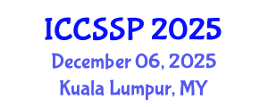 International Conference on Circuits, Systems, and Signal Processing (ICCSSP) December 06, 2025 - Kuala Lumpur, Malaysia