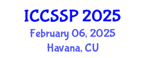 International Conference on Circuits, Systems, and Signal Processing (ICCSSP) February 06, 2025 - Havana, Cuba