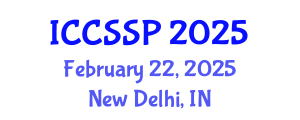 International Conference on Circuits, Systems, and Signal Processing (ICCSSP) February 22, 2025 - New Delhi, India