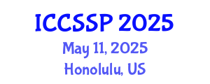 International Conference on Circuits, Systems, and Signal Processing (ICCSSP) May 11, 2025 - Honolulu, United States