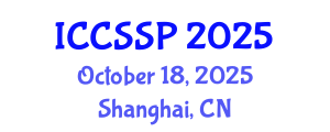 International Conference on Circuits, Systems, and Signal Processing (ICCSSP) October 18, 2025 - Shanghai, China
