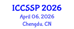 International Conference on Circuits, Systems, and Signal Processing (ICCSSP) April 06, 2026 - Chengdu, China International Conference on Circuits, Systems, and Signal Processing (ICCSSP) April 06, 2026 - Chengdu, China