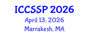 International Conference on Circuits, Systems, and Signal Processing (ICCSSP) April 13, 2026 - Marrakesh, Morocco International Conference on Circuits, Systems, and Signal Processing (ICCSSP) April 13, 2026 - Marrakesh, Morocco