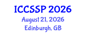 International Conference on Circuits, Systems, and Signal Processing (ICCSSP) August 21, 2026 - Edinburgh, United Kingdom International Conference on Circuits, Systems, and Signal Processing (ICCSSP) August 21, 2026 - Edinburgh, United Kingdom