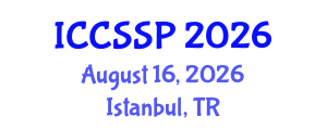 International Conference on Circuits, Systems, and Signal Processing (ICCSSP) August 16, 2026 - Istanbul, Turkey International Conference on Circuits, Systems, and Signal Processing (ICCSSP) August 16, 2026 - Istanbul, Turkey