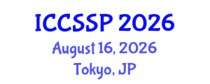 International Conference on Circuits, Systems, and Signal Processing (ICCSSP) August 16, 2026 - Tokyo, Japan International Conference on Circuits, Systems, and Signal Processing (ICCSSP) August 16, 2026 - Tokyo, Japan