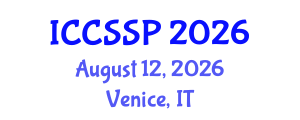 International Conference on Circuits, Systems, and Signal Processing (ICCSSP) August 12, 2026 - Venice, Italy