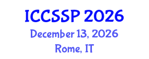 International Conference on Circuits, Systems, and Signal Processing (ICCSSP) December 13, 2026 - Rome, Italy International Conference on Circuits, Systems, and Signal Processing (ICCSSP) December 13, 2026 - Rome, Italy