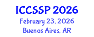 International Conference on Circuits, Systems, and Signal Processing (ICCSSP) February 23, 2026 - Buenos Aires, Argentina