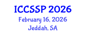 International Conference on Circuits, Systems, and Signal Processing (ICCSSP) February 16, 2026 - Jeddah, Saudi Arabia International Conference on Circuits, Systems, and Signal Processing (ICCSSP) February 16, 2026 - Jeddah, Saudi Arabia