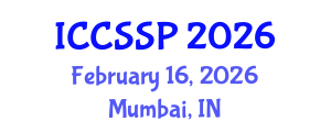 International Conference on Circuits, Systems, and Signal Processing (ICCSSP) February 16, 2026 - Mumbai, India International Conference on Circuits, Systems, and Signal Processing (ICCSSP) February 16, 2026 - Mumbai, India