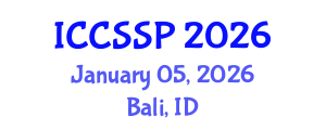 International Conference on Circuits, Systems, and Signal Processing (ICCSSP) January 05, 2026 - Bali, Indonesia International Conference on Circuits, Systems, and Signal Processing (ICCSSP) January 05, 2026 - Bali, Indonesia