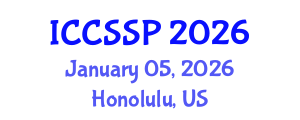 International Conference on Circuits, Systems, and Signal Processing (ICCSSP) January 05, 2026 - Honolulu, United States