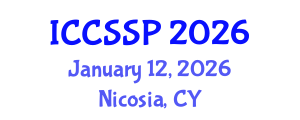 International Conference on Circuits, Systems, and Signal Processing (ICCSSP) January 12, 2026 - Nicosia, Cyprus International Conference on Circuits, Systems, and Signal Processing (ICCSSP) January 12, 2026 - Nicosia, Cyprus