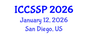 International Conference on Circuits, Systems, and Signal Processing (ICCSSP) January 12, 2026 - San Diego, United States International Conference on Circuits, Systems, and Signal Processing (ICCSSP) January 12, 2026 - San Diego, United States