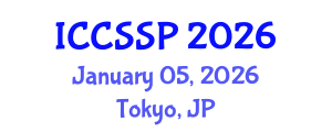International Conference on Circuits, Systems, and Signal Processing (ICCSSP) January 05, 2026 - Tokyo, Japan International Conference on Circuits, Systems, and Signal Processing (ICCSSP) January 05, 2026 - Tokyo, Japan