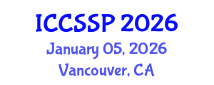 International Conference on Circuits, Systems, and Signal Processing (ICCSSP) January 05, 2026 - Vancouver, Canada International Conference on Circuits, Systems, and Signal Processing (ICCSSP) January 05, 2026 - Vancouver, Canada
