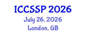 International Conference on Circuits, Systems, and Signal Processing (ICCSSP) July 26, 2026 - London, United Kingdom International Conference on Circuits, Systems, and Signal Processing (ICCSSP) July 26, 2026 - London, United Kingdom